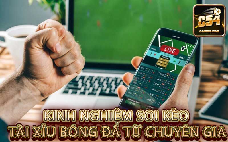 Kinh nghiệm soi kèo tài xỉu bóng đá từ chuyên gia